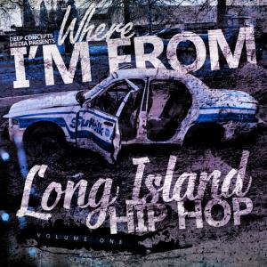 Dj Mickey Knox的專輯Where i'm From: Long Island Hip Hop