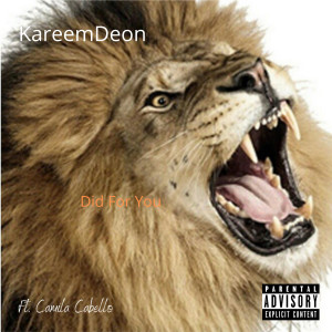 KareemDeon的專輯Did for You(Explicit)