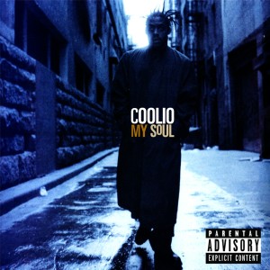Coolio的專輯My Soul (25th Anniversary)