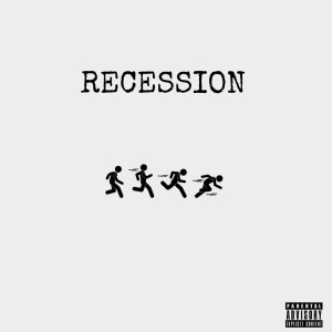 Listen to Recession (Explicit) song with lyrics from Chyna Redd