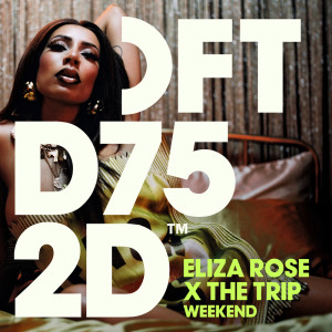 อัลบัม Weekend ศิลปิน Eliza Rose
