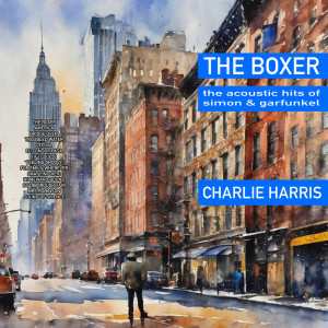 Charlie Harris的專輯The Boxer- The Acoustic Hits Of Simon And Garfunkel