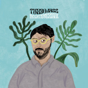 Album Whateverism oleh Turbojazz