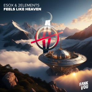 ESOX的專輯Feels Like Heaven