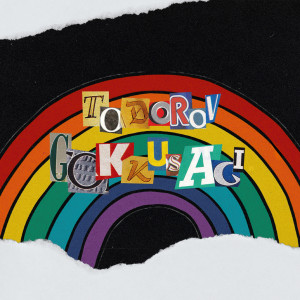 Listen to Gökkuşağı song with lyrics from Todorov