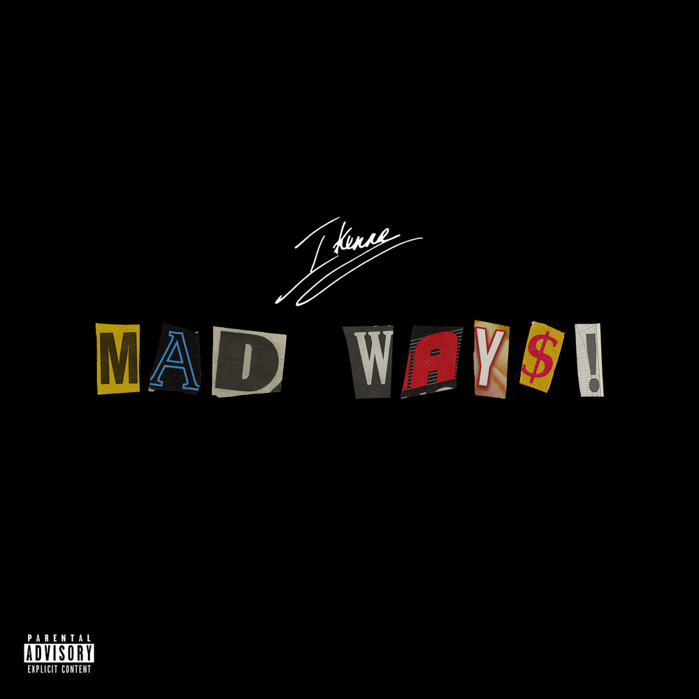 Mad Ways! (Explicit)
