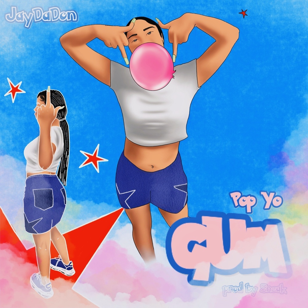 Pop Yo Gum (Explicit)