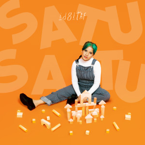 收听Idgitaf的Satu-Satu歌词歌曲