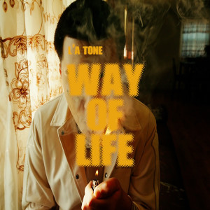 Album Way of Life (Explicit) from L’A Tone