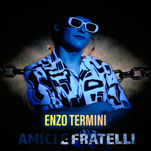 Album Amici e fratelli from Enzo Termini