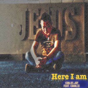 Carlosjay的专辑Here I Am
