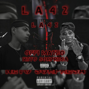 Listen to La 42 (Explicit) song with lyrics from Offi Mateo