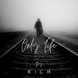 Rich的专辑Only Life
