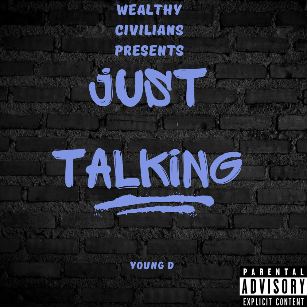Just Talking (Explicit)