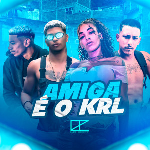 ดาวน์โหลดและฟังเพลง Amiga É o Krl (feat. Allê Pierre) (Explicit) พร้อมเนื้อเพลงจาก Mc Nobre