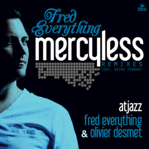 Album Mercyless from Fred Everything