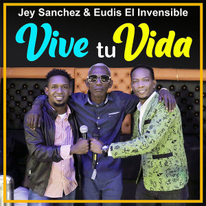 Listen to Vive Tu Vida song with lyrics from Jey Sanchez