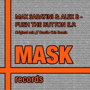 Push the Button dari Max Sabatini