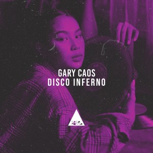Gary Caos的專輯Disco Inferno