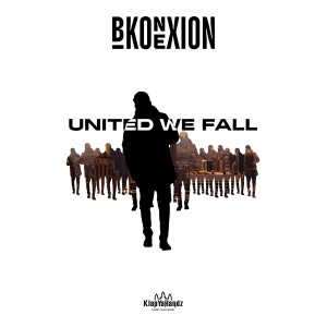 B-Konexion的專輯United We Fall