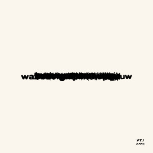Yves的专辑Wauw.. (Explicit)