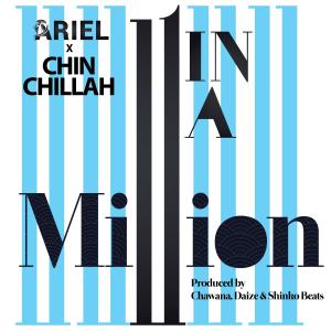 ดาวน์โหลดและฟังเพลง One in a Million (feat. Ariel) พร้อมเนื้อเพลงจาก Chin Chillah