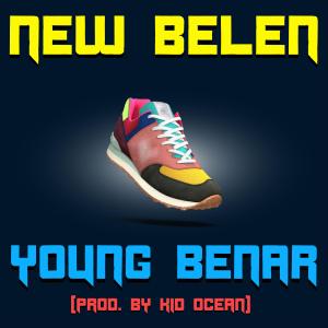 Listen to New Belen (Explicit) song with lyrics from Young Benar