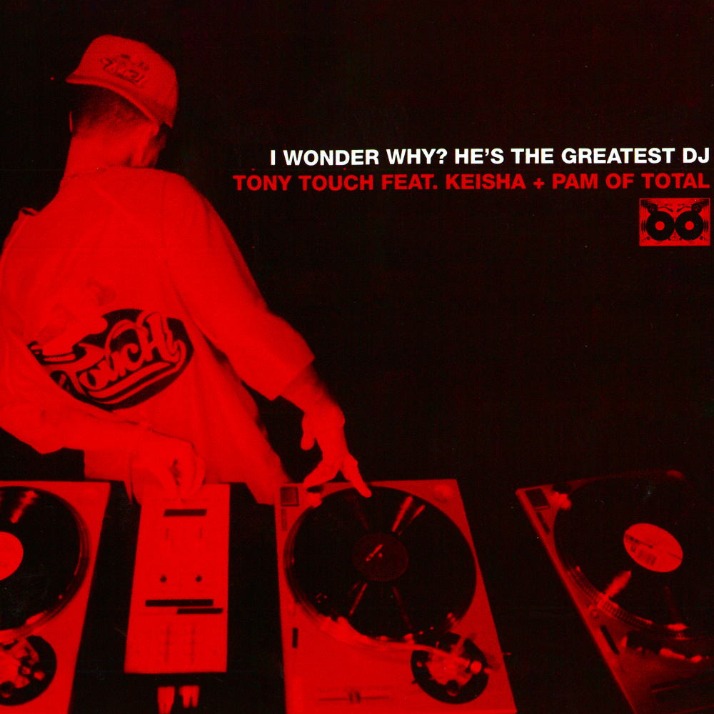 I Wonder Why? (He's the Greatest DJ) [feat. Keisha & Pam] (Explicit)