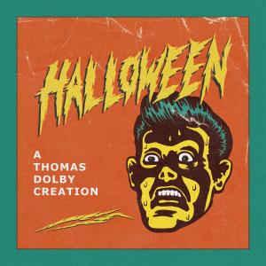 อัลบัม Halloween: A Thomas Dolby Creation ศิลปิน Thomas Dolby