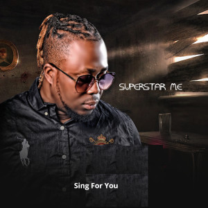Album Sing for You from Superstar M.E