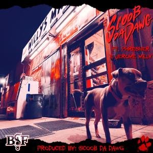 收听Scoob Da Dawg的What U Need? (feat. Phresher & Jerome Milly) (Acapella Clelan)歌词歌曲