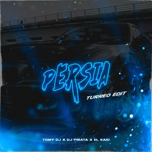 Dj Pirata的專輯Persia (Turreo Edit) (Remix)