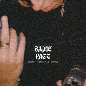 yorafi的專輯Same Page (Explicit)