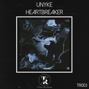 Album Heartbreaker from UNYKE