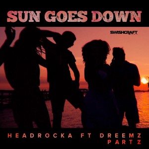收聽Headrocka的Sun Goes Down (Rob Moore 3am Remix)歌詞歌曲