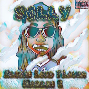 Dengarkan lagu Charlottes Web (Explicit) nyanyian Solly dengan lirik