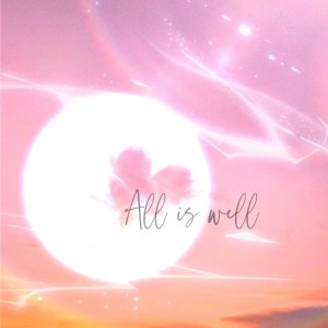收聽瑩火蟲的All is well (完整版)歌詞歌曲