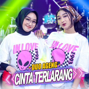 Listen to Cinta Terlarang song with lyrics from Duo Ageng