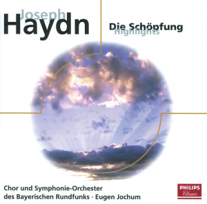 Haydn: Die Schöpfung (Highlights)