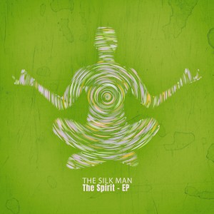 The Silk Man的專輯The Spirit - EP