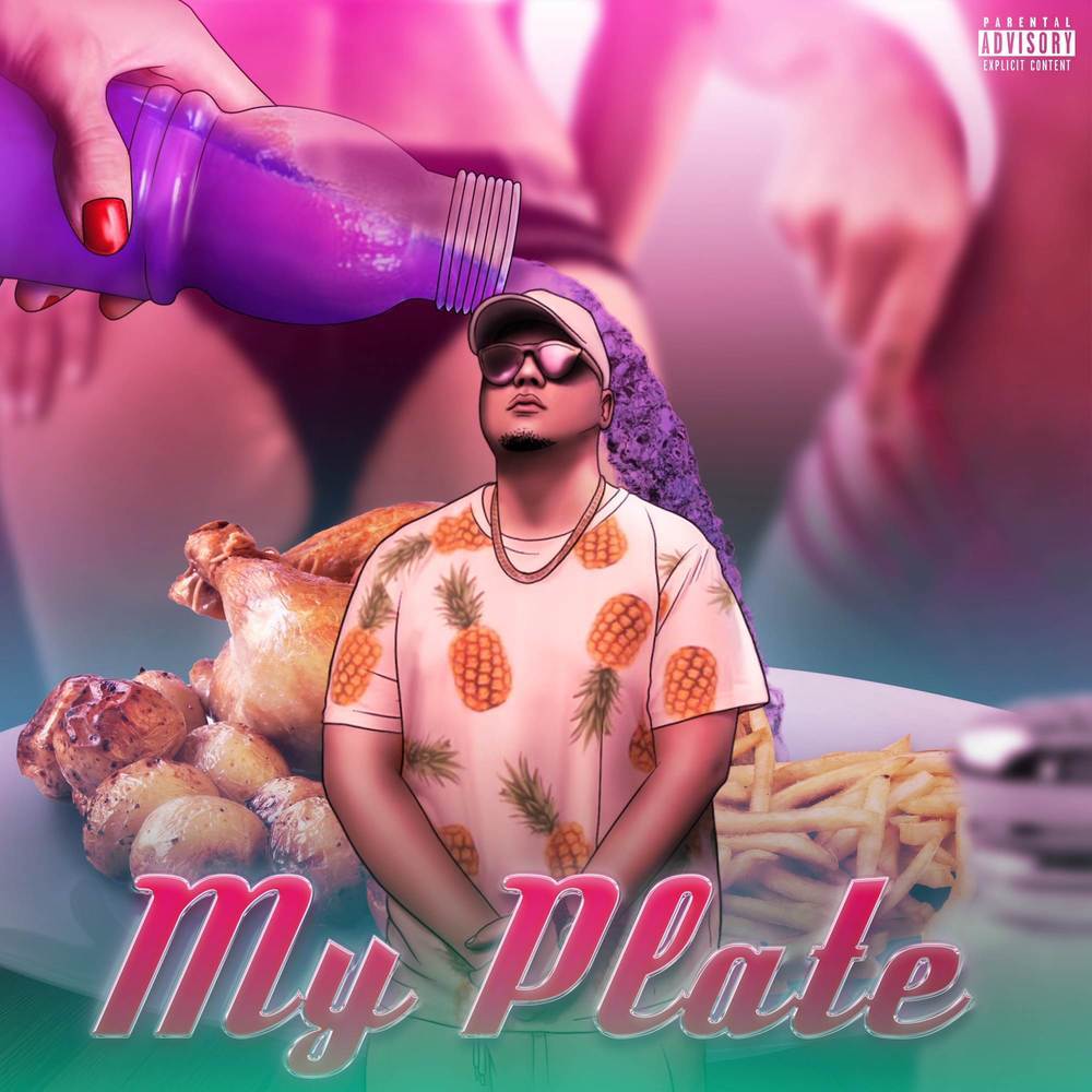 My Plate (Explicit)