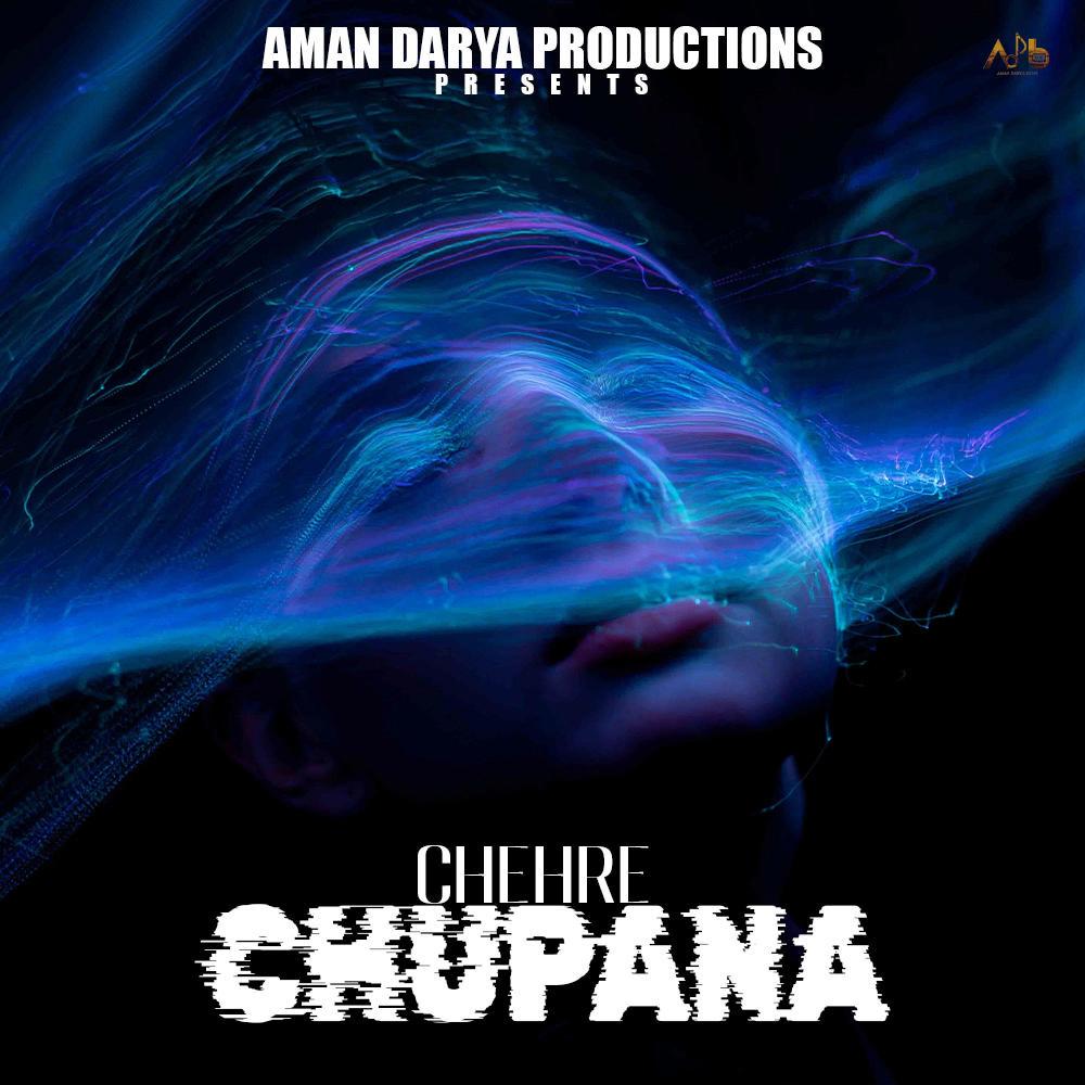 Chehre Chupana (feat. Sidhant Choudhury, Vipin Lyricist & Aditya Mishra)
