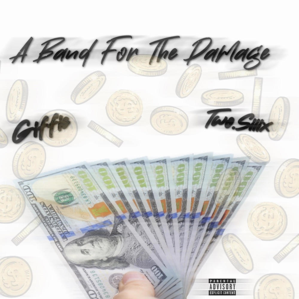 A band for the damage (feat. Two.Siiix) (Explicit)
