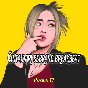 Album Cinta dari sebrang breakbeat from Posion 17