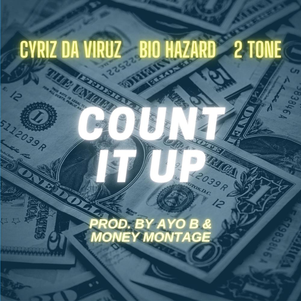 Count It Up (feat. Bio Hazard & 2 Tone) (Radio Edit)