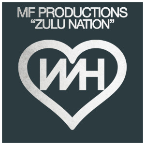 MF Productions的专辑Zulu Nation