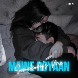 Dengarkan lagu Maine Royaan x Somebody's Me nyanyian Atikur Rahman Himel dengan lirik