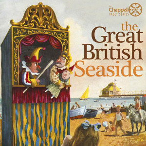Album The Great British Seaside from Various