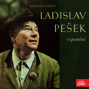 Album Národní umělec Ladislav Pešek vzpomíná from Various Artists