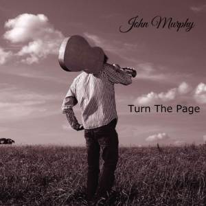 อัลบัม Turn The Page ศิลปิน John Murphy